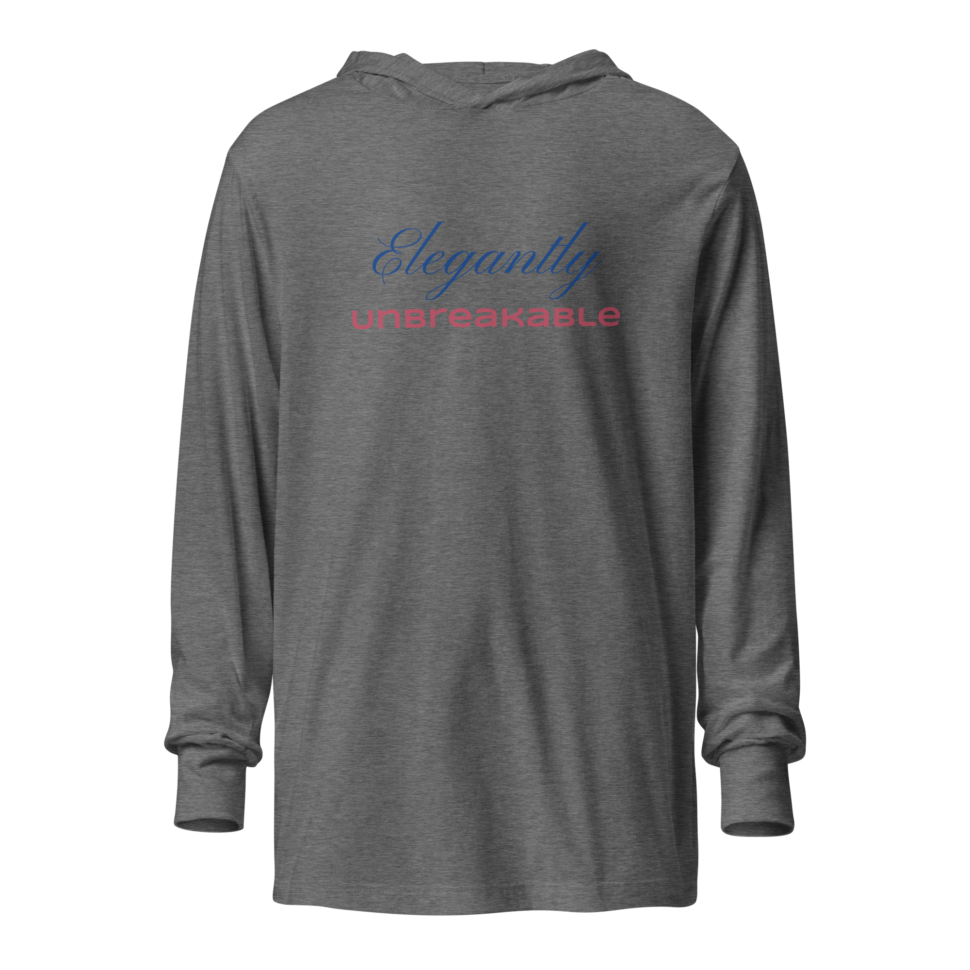 ELEGANTLY UNBREAKABLE - Hooded long-sleeve tee