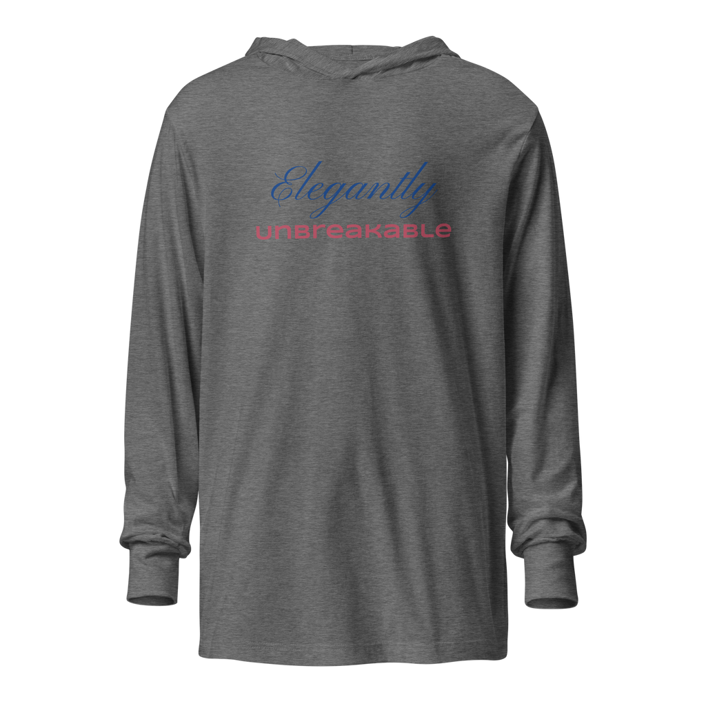 ELEGANTLY UNBREAKABLE - Hooded long-sleeve tee
